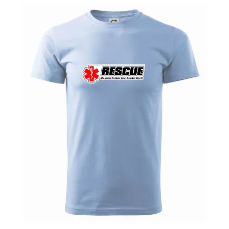 Rescue My Job Is To Help Your Ass Not Kiss It
