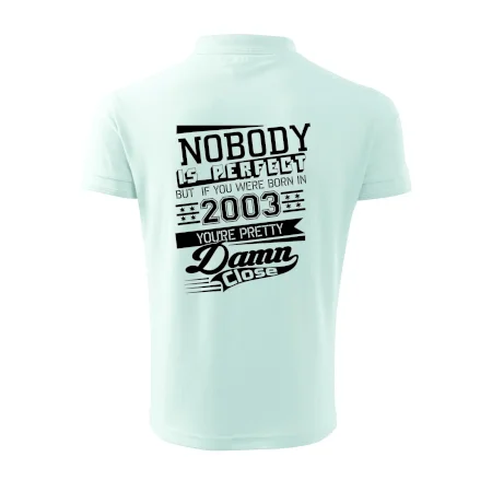 Nobody is perfect - 2003