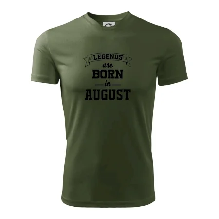 Legends are born in August
