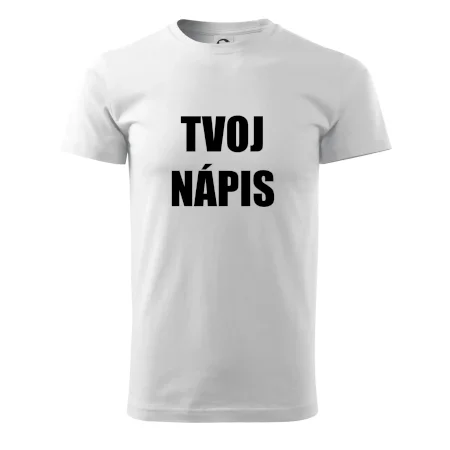 Tvoj vlastný nápis - tlačiaci