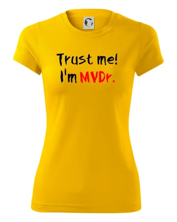 Trust me I´m  MVDr. / Ver mi som MVDr.