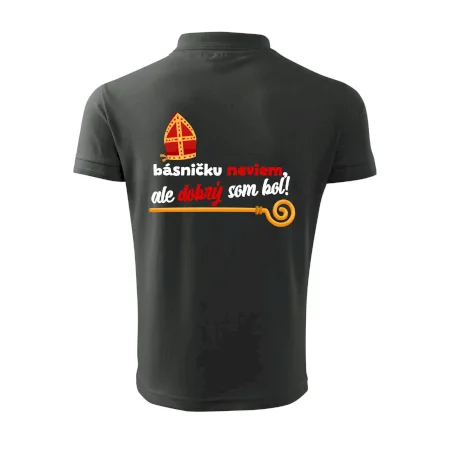 Básničku neviem, ale dobrý som bol!