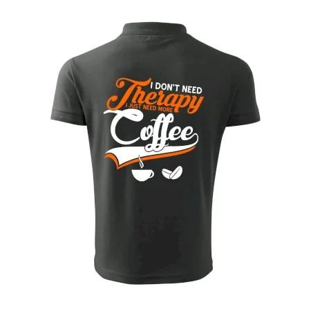 I don't need therapy coffee