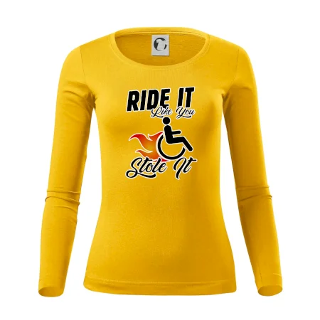 Ride it Like You Stole it