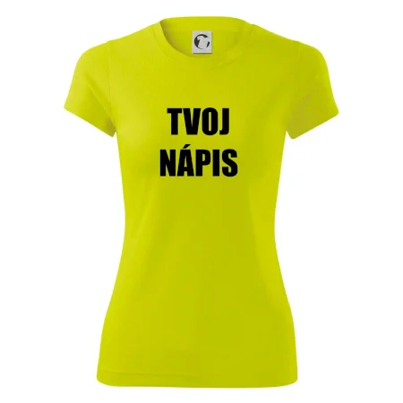 Tvoj vlastný nápis - tlačiaci