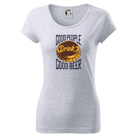 Good People Drink good Beer