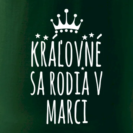 Kráľovné sa rodia v marci
