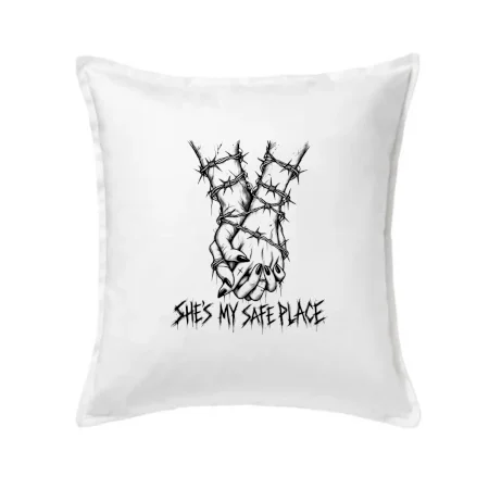 She's my safe place