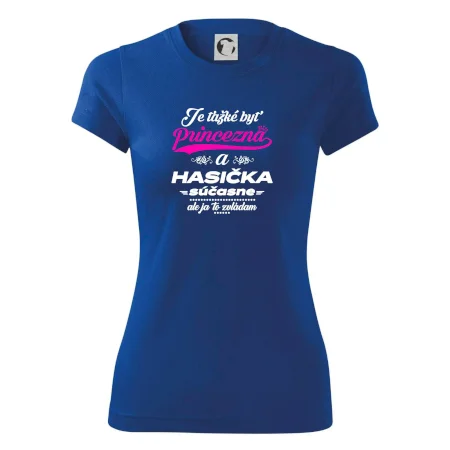 Je ťažké byť princezná - Hasička