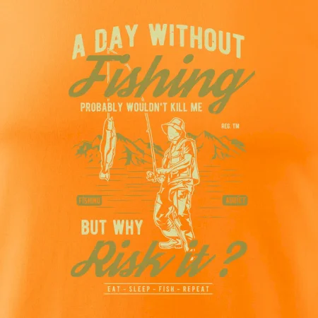 A Day Without Fishing