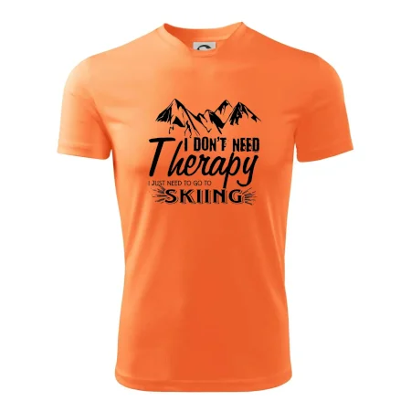 I dont need therapy - Skiing