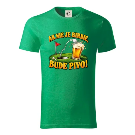 Ak nie je birdie bude pivo