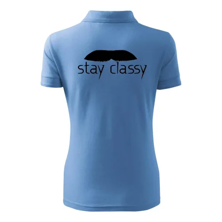 Stay Classy - mustache