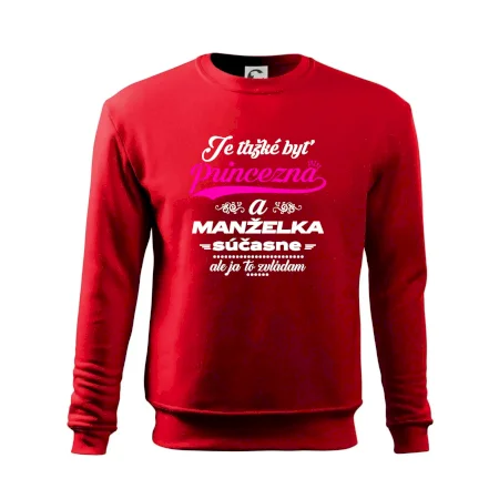 Je ťažké byť princezná manželka
