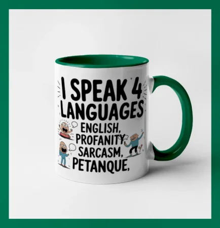 I speak 4 language - Petanque