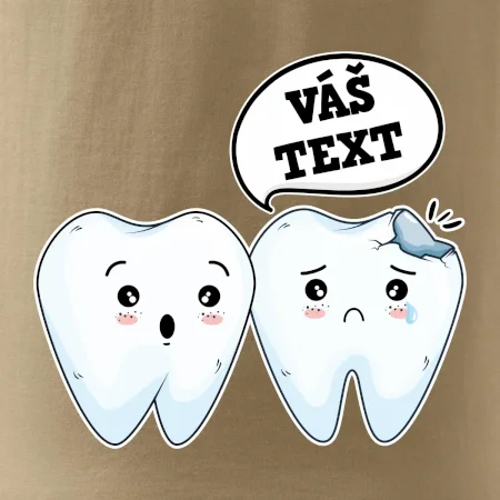 Zubárske tričko - Vás text