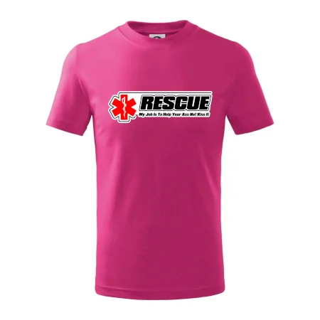Rescue My Job Is To Help Your Ass Not Kiss It