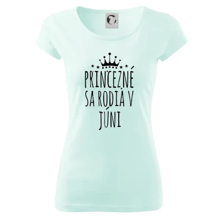 Princezné sa rodia v júni