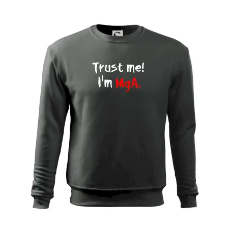 Trust me I´m  MgA. / Ver mi som MgA.