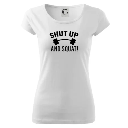 Shut up and squat