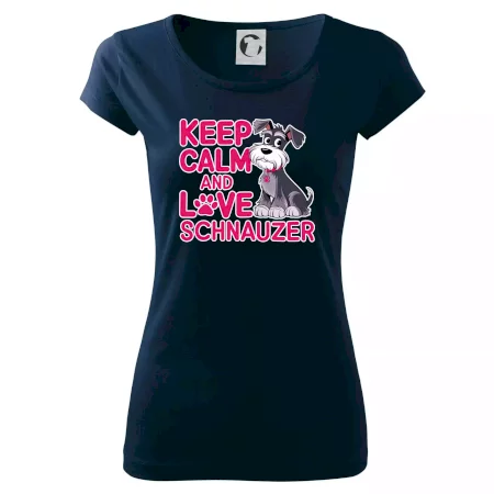 Keep calm and love Schnauzer