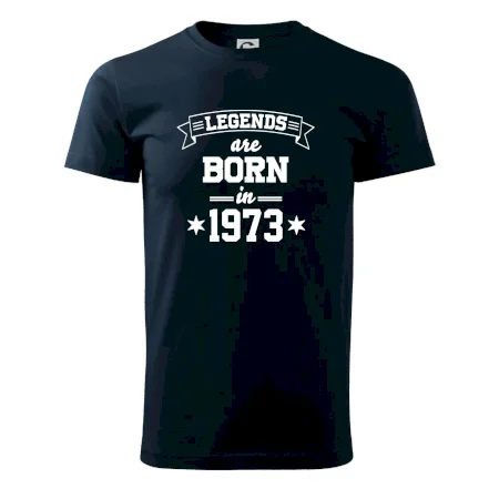 Legends are born in 1973