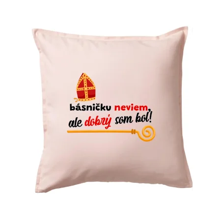 Básničku neviem, ale dobrý som bol!