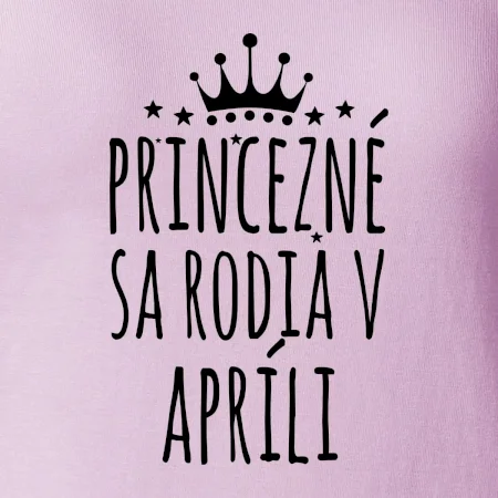 Princezné sa rodia v apríli