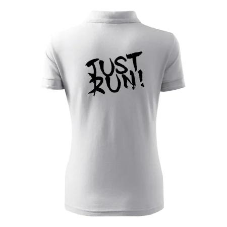 Just run