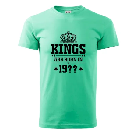 Kings are born in vlastný ročník