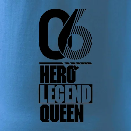 Hero, Legend, King / Queen  2006