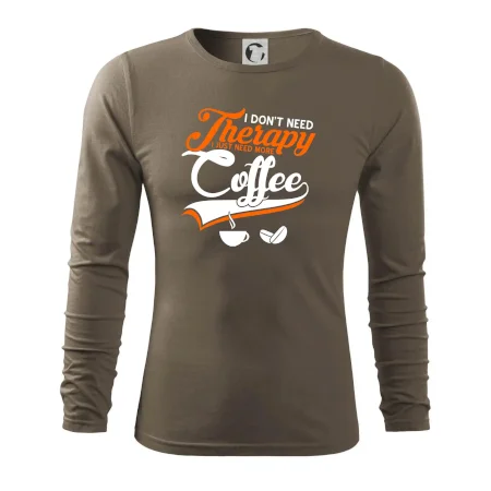 I don't need therapy coffee
