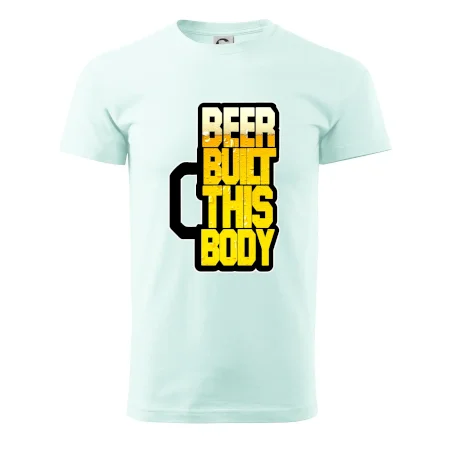 Beer built this body