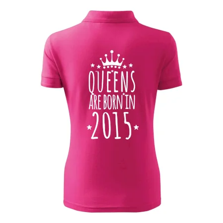 Queens are born in 2015