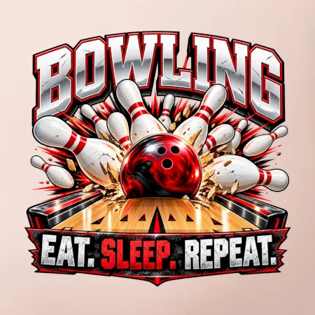 Bowlingová guľa a kolky eat sleep repeat
