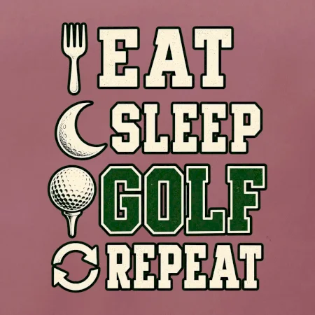 Eat sleep golf repeat typografie