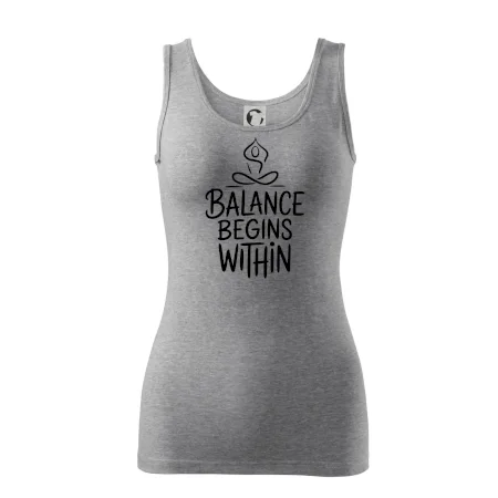Balance begins within nápis