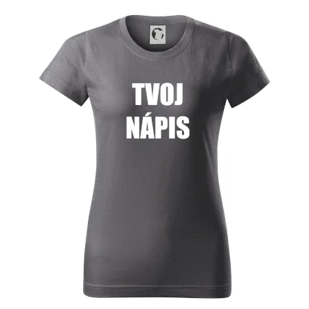 Tvoj vlastný nápis - tlačiaci
