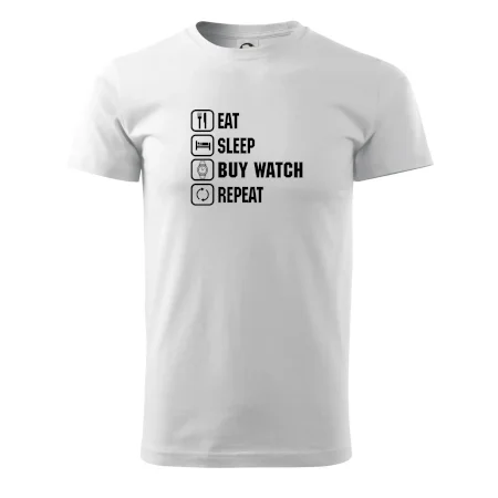 Eat Sleep Buy watch Repeat