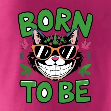 Marihuana - born to be