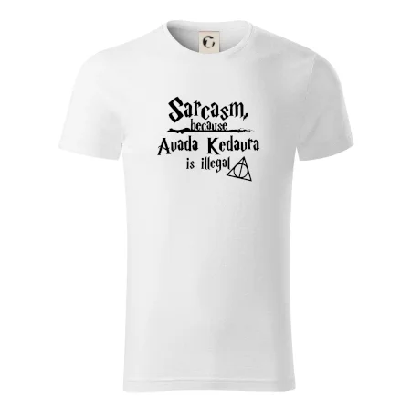 Harry - Sarcasm, because Avada Kedavra is illegal