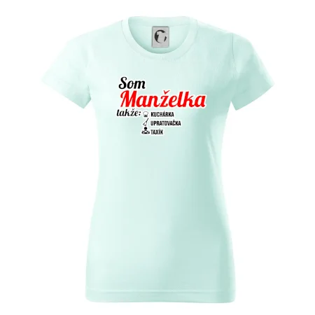 Som manželka takže...