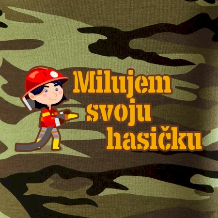Milujem svoju hasičku