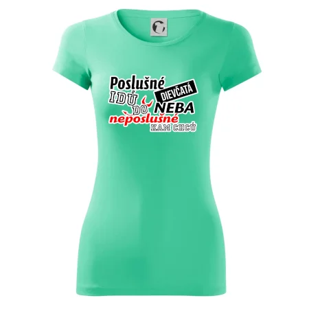 Poslušné dievčata idú do neba
