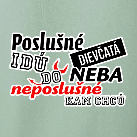 Poslušné dievčata idú do neba