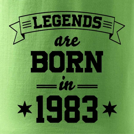 Legends are born in 1983