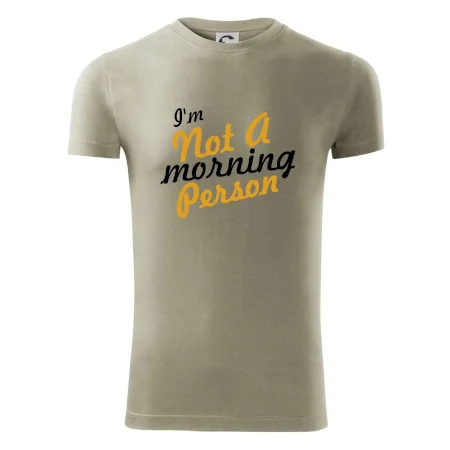 I'm not a morning person