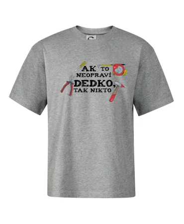Ak to neopraví dedko, tak nikto farebné