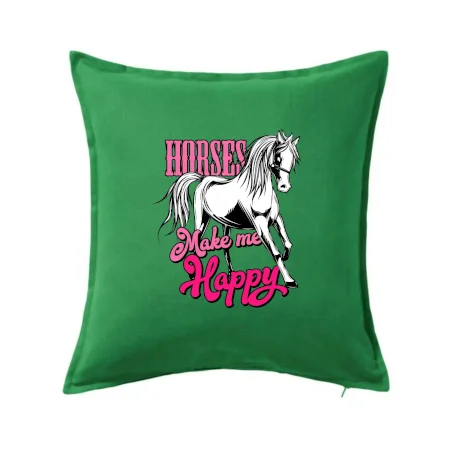 Horses Make me Happy