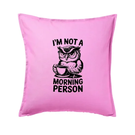 I'm not a morning person sova